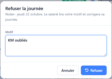 Panneau de détail d'une journée avec régularisation de départ et modale de refus motivé
