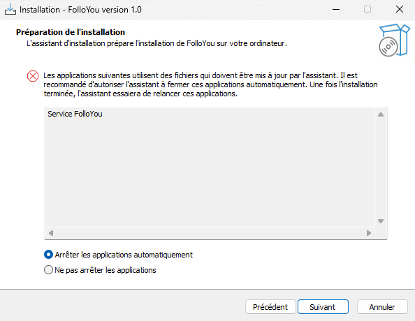 Indication pour arrêter le service FolloYou lors de l'installation